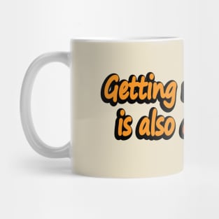 Getting no message is also a message Mug